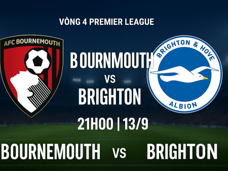 Soi kèo Bournemouth vs Brighton, 21h ngày 13/9 – Premier League 2025/26