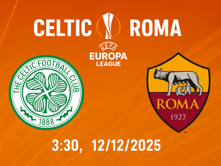 Soi kèo Celtic vs Roma, 3h30 ngày 12/12 – Europa League